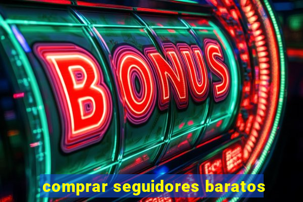 comprar seguidores baratos